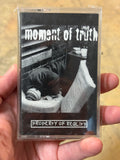 Moment of Truth